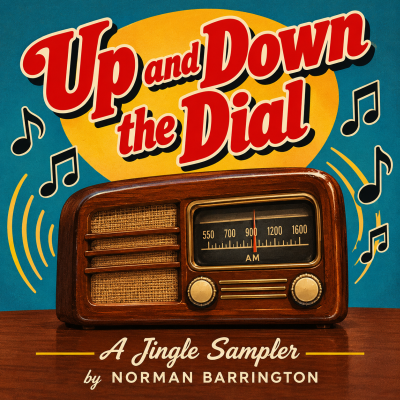 Norman Barrington's Up & Down The Dial Jingle Sampler